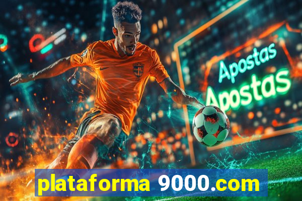 plataforma 9000.com